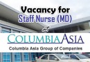 Vacancy for Staff Nurse (MD) at Columbia Asia Hospital