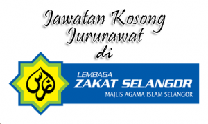 jawatan kosong jururawat di lembaga zakat selangor
