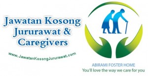 Jawatan Kosong Jururawat dan Caregivers di AFH ELDER CARE