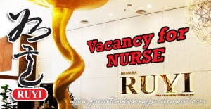 Vacancy for Nurse at Ruyi Holdings Sdn Bhd
