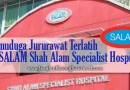 Temuduga Jururawat Terlatih di SALAM Shah Alam Specialist Hospital