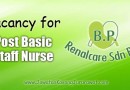 Vacancy for Post Basic Staff Nurse at BP Renalcare Sdn Bhd