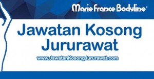 Jawatan Kosong Jururawat di Marie France Bodyline Sdn Bhd