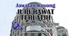 Jawatan Kosong Jururawat Terlatih di KL Fertility & Gynaecology Centre