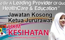 Jawatan Kosong Ketua Jururawat di UKM Kesihatan SDN BHD