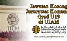 Jawatan Kosong Jururawat Komuniti Gred U19 di UIAM