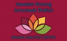 Jawatan Kosong Jururawat Dialisis di Pusat Dialisis Bahiah